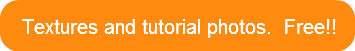 Textures and tutorial photos.  Free!!