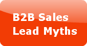 B2B Sales Lead Myths