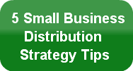 5-small-business-distribution-strateg