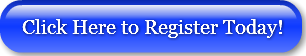 Click Here to Register Today!