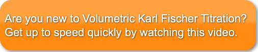 are-you-new-to-volumetric-karl-fischer-t