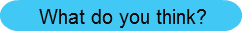 what-do-you-think