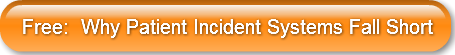 free-why-patient-incident-systems-fall