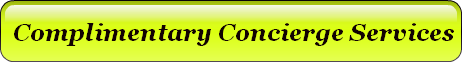 Complimentary Concierge Services