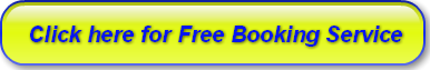 Click here for Free Booking Service