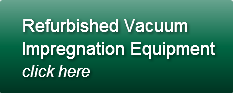 Refurbished Vacuum Impregnation Equipmen