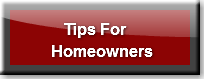   Tips For Homeowners