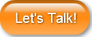 Let's Talk!