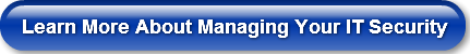 learn-more-about-managing-your-it-securi