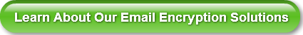 learn-about-our-email-encryption-solutio