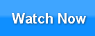 watch-now