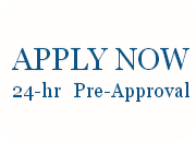 APPLY NOW24-hr   Pre-Approval