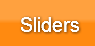 sliders