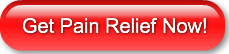 Get Pain Relief Now!