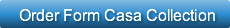 order-form-casa-collection