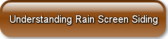 Understanding Rain Screen Siding