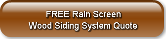       FREE Rain Screen Wood Siding Syste