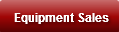 Equipment Sales