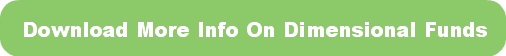 download-more-info-on-dimensional-funds