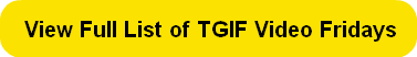 view-full-list-of-tgif-video-fridays
