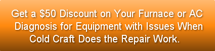 Get a $50 Discount on Your Furnace or AC