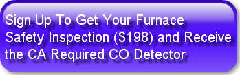 Sign Up To Get Your Furnace Safety Inspe