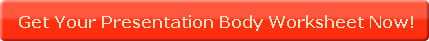 get-your-presentation-body-worksheet-now