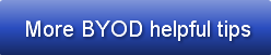 more-byod-helpful-tips