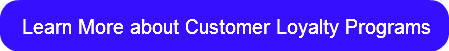 learn-more-about-customer-loyalty-progra