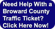 Need Help With a Broward County Traffic 