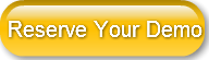 Reserve Your Demo