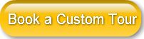 Book a Custom Tour