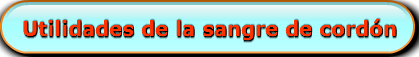 utilidades-de-la-sangre-de-cordon