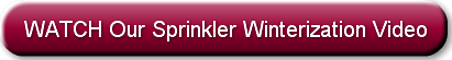 watch-our-sprinkler-winterization-video