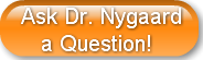 ask-dr-nygaard-a-question