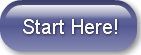 Start Here!