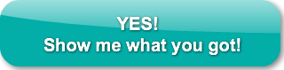 yes-show-me-what-you-got
