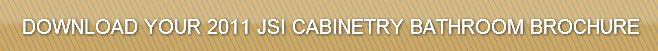 download-your-2011-jsi-cabinetry-bathroo