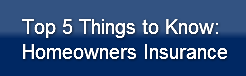 top-5-things-to-knowhomeowners-insuranc