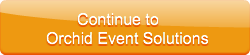 continue-to-orchid-event-solution
