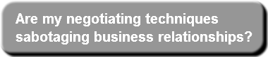 are-my-negotiating-techniques-sabotaging