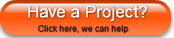 have-a-project-click-here-we-can-h