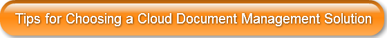tips-for-choosing-a-cloud-document-manag