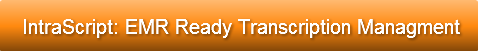 intrascript-emr-ready-transcription-man