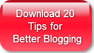 download-20-tips-for-better-bloggi