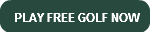 PLAY FREE GOLF NOW