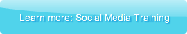 Learn more: Social Media Training