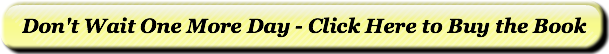 Don't Wait One More Day - Click Here to 
