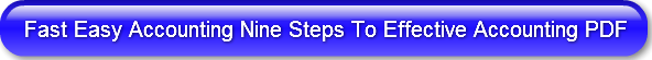 Fast Easy Accounting Nine Steps To Effec