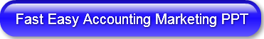 Fast Easy Accounting Marketing PPT